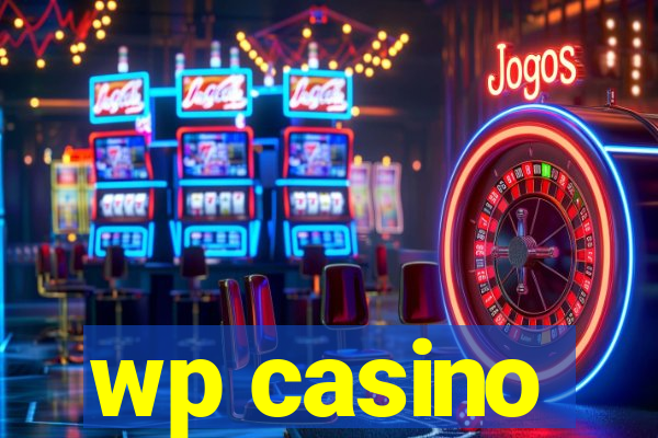 wp casino