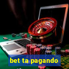 bet ta pagando