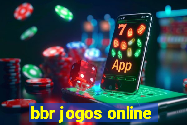 bbr jogos online