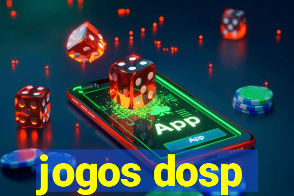 jogos dosp