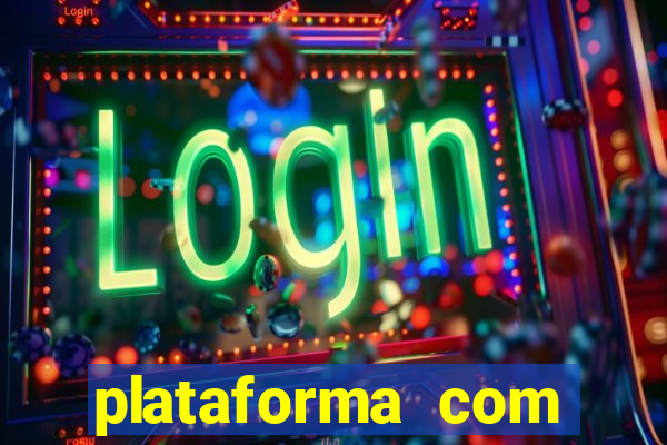 plataforma com conta demo fortune tiger