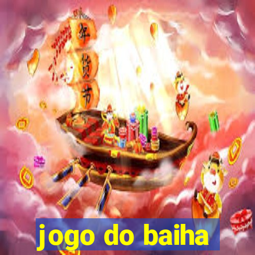 jogo do baiha