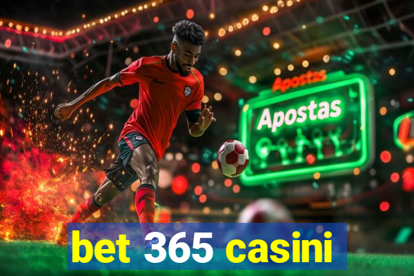 bet 365 casini