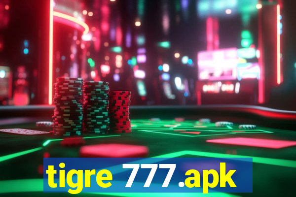 tigre 777.apk