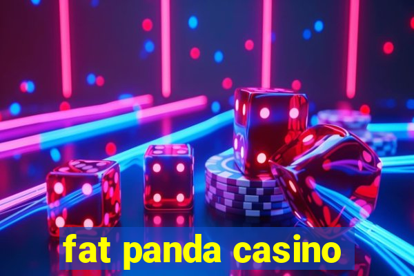 fat panda casino