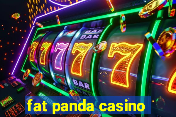 fat panda casino