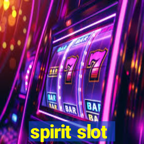 spirit slot