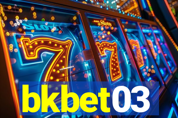 bkbet03