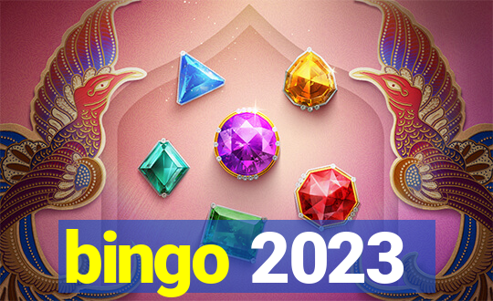 bingo 2023