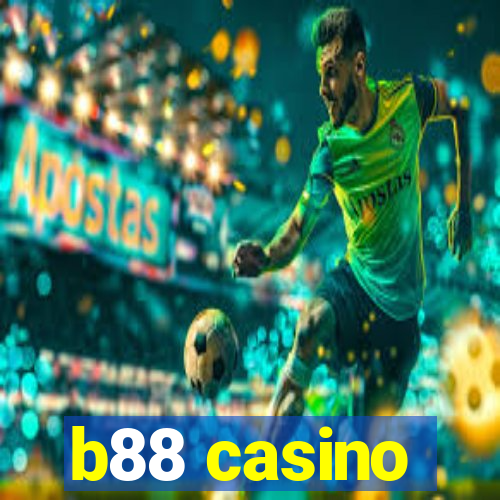 b88 casino