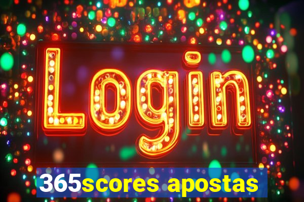 365scores apostas