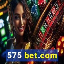 575 bet.com