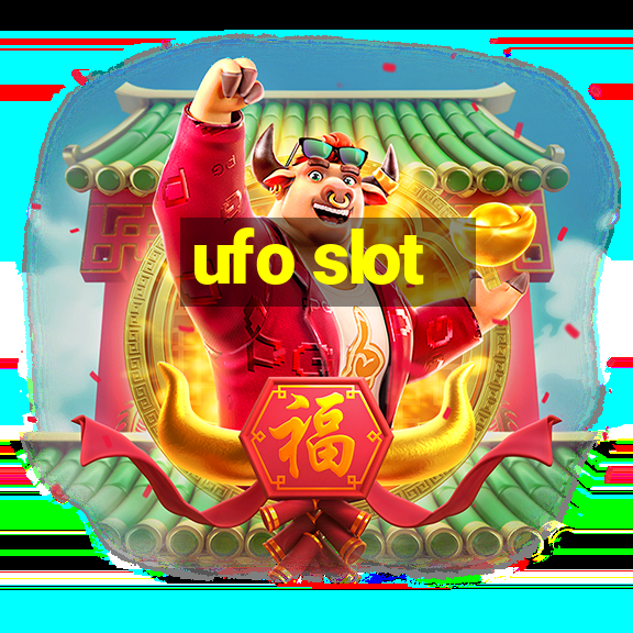 ufo slot