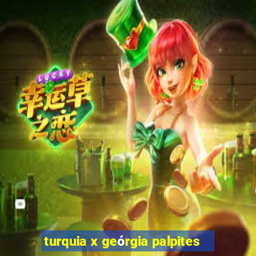 turquia x geórgia palpites