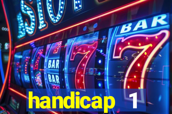 handicap 1 resultado final