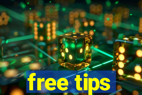 free tips