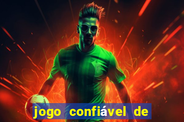 jogo confiável de ganhar dinheiro