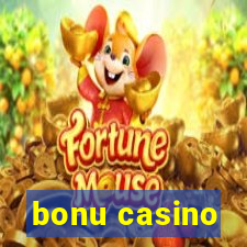 bonu casino