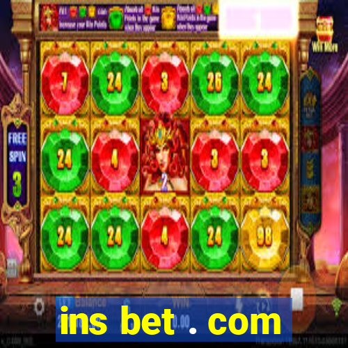 ins bet . com