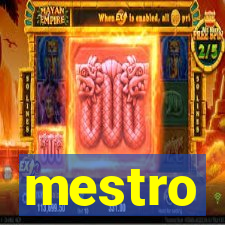 mestro