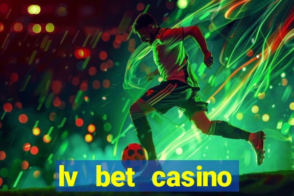 lv bet casino bonus codes