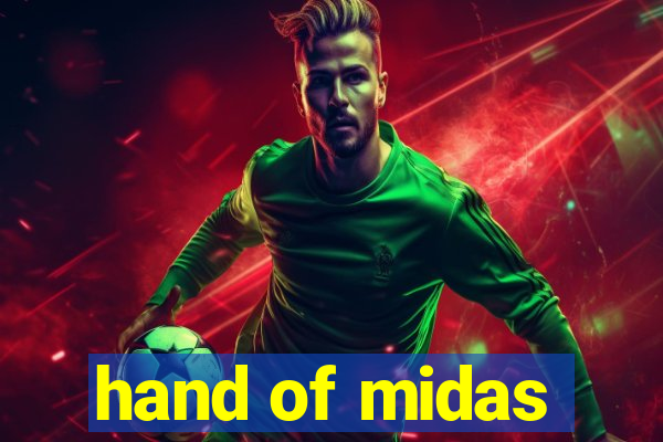 hand of midas