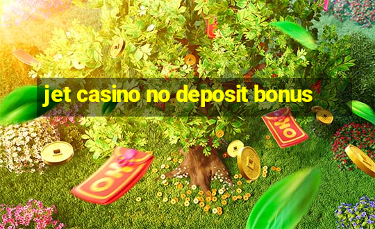 jet casino no deposit bonus