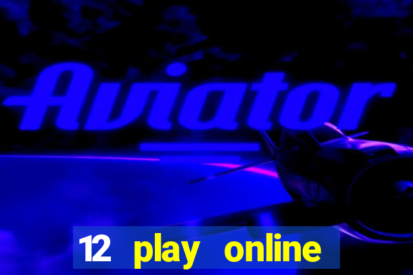 12 play online casino singapore