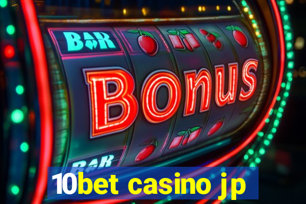 10bet casino jp