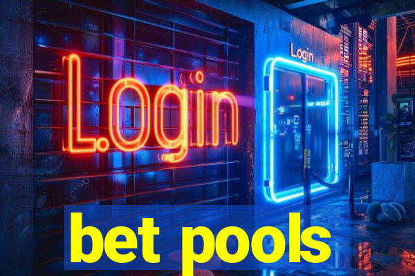 bet pools