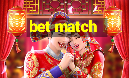 bet match