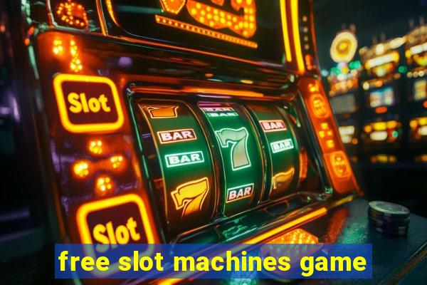 free slot machines game