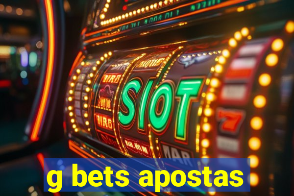 g bets apostas