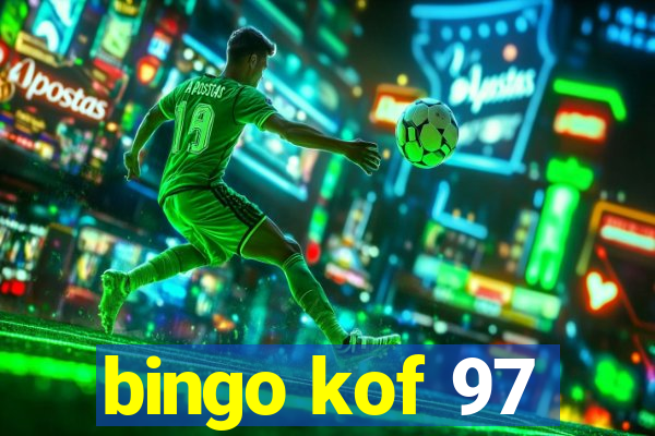 bingo kof 97