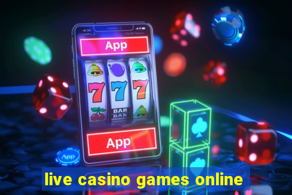 live casino games online