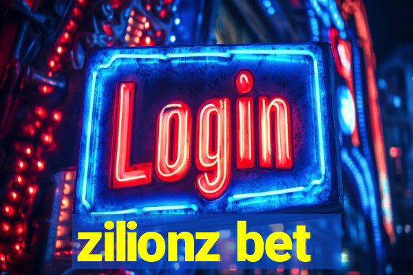 zilionz bet