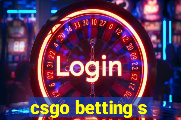 csgo betting s