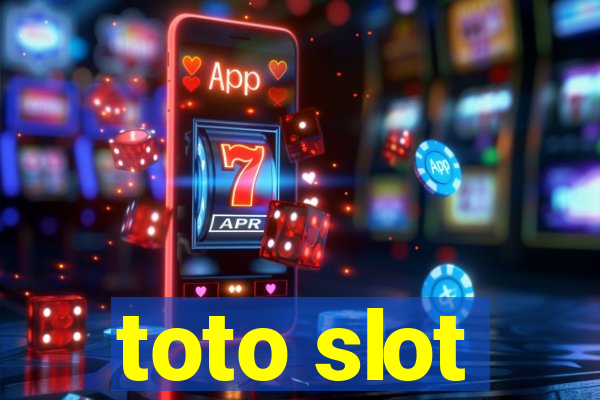 toto slot