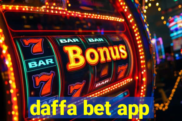 daffa bet app