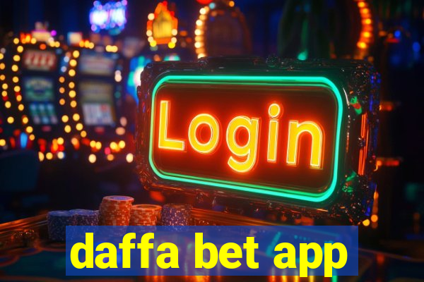 daffa bet app