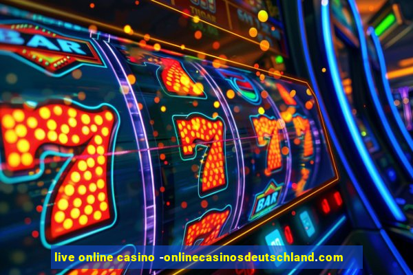 live online casino -onlinecasinosdeutschland.com