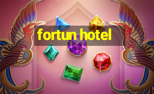 fortun hotel