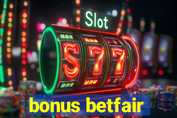 bonus betfair