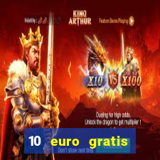 10 euro gratis bonus casino