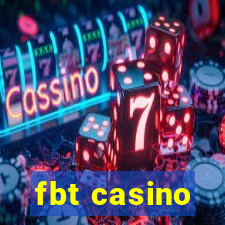 fbt casino