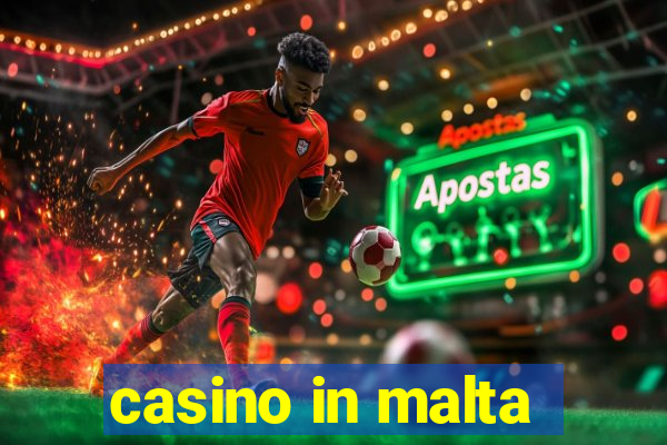 casino in malta