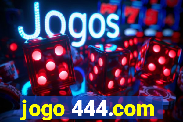 jogo 444.com