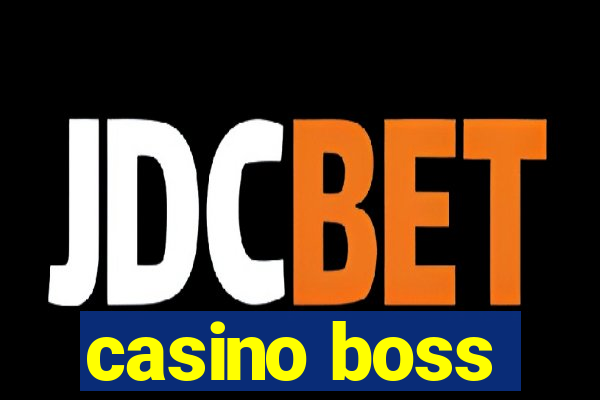 casino boss