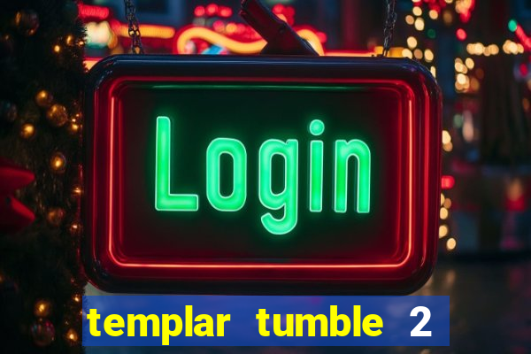 templar tumble 2 dream drop slot