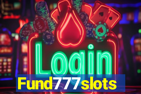 Fund777slots